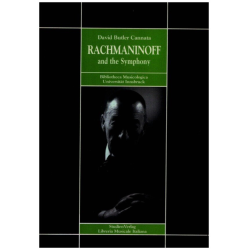         Rachmaninoff and the Symphony - David Butler Cannata
    