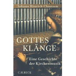         Gottes Klänge - Johann Hinrich Claussen
    