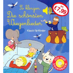         So klingen die schönsten Wiegenlieder (+Soundchip) - Emilie Collet
    