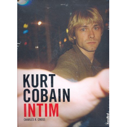         Kurt Cobain Intim - Charles R. Cross
    
