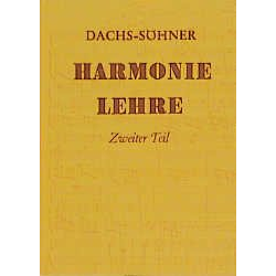         Harmonielehre für den Schulgebrauch - Michael Dachs
    