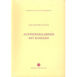         Auswendiglernen mit Kindern - Karl Heinrich Dähn
    