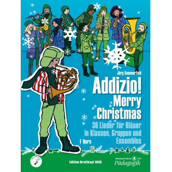 Addizio!  Merry Christmas - Schülerausgabe (Horn in F)