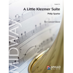         A Little Klezmer Suite - Philip Sparke
    