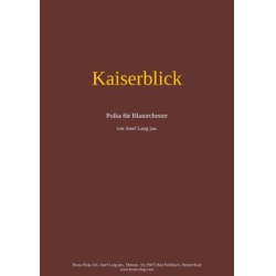         Kaiserblick - Josef Lang jun.
    