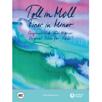 Toll in Moll (Revidierte Neuausgabe)