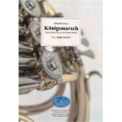         Königsmarsch - Richard Strauss / Arr. Guido Rennert
    