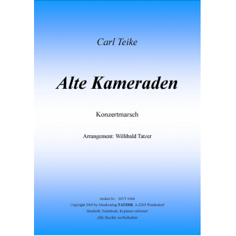 Alte Kameraden - Konzertmarsch