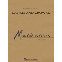         Castles and Crowns - Robert (Bob) Buckley
    