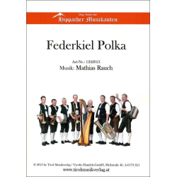         Federkiel Polka (Kleine Besetzung) - Mathias Rauch
    