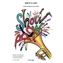         She's a Lady - Paul Anka / Arr. Jan Utbult
    