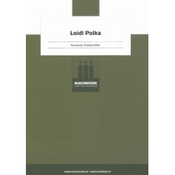         Loidl Polka - Andreas Kofler
    