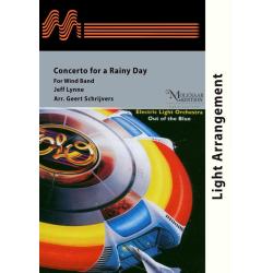         Concerto for a Rainy Day - Jeff Lynne / Arr. Geert Schrijvers
    