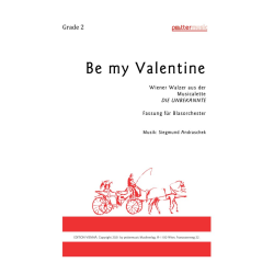         Be my Valentine - Siegmund Andraschek
    