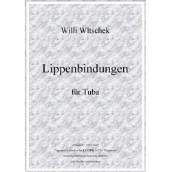         Lippenbindungen für Tuba - Willi Wltschek
    