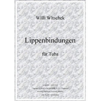 Lippenbindungen für Tuba