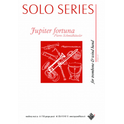         Jupiter Fortuna, trombone solo - Pierre Schmidhäusler
    