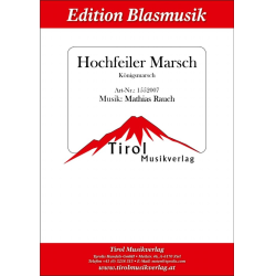         Hochfeiler Marsch - Mathias Rauch
    