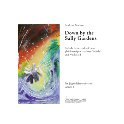         Down by the Sally Gardens - Andreas Simbeni
    