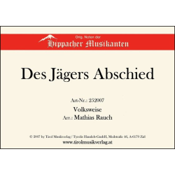         Des Jägers Abschied - Volksweise / Arr. Mathias Rauch
    