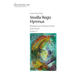         Vexilla Regis Hymnus - Anton Bruckner / Arr. Carlo Pirola
    