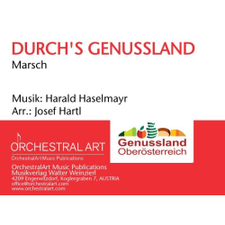         Durch's Genussland - Harald Haselmayr / Arr. Johnny Hartl
    