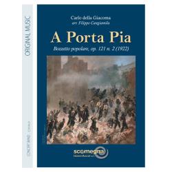         A PORTA PIA - Carlo Della Giacoma / Arr. Filippo Cangiamila
    