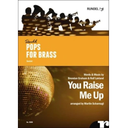         You Raise Me Up - Sextett - Rolf Lovland / Arr. Martin Scharnagl
    