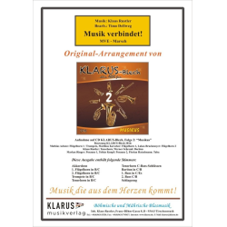         Musik verbindet! Marsch - Kleine Besetzung - Klaus Rustler / Arr. Timo Dellweg
    