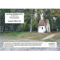         Alter Herrgott - Musikantenmesse - Bläser-Set - Klaus Rustler / Arr. Lukas Bruckmeyer
    