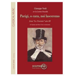         PARIGI, O CARA, NOI LASCEREMO from La Traviata - atto III - Giuseppe Verdi / Arr. Lorenzo Pusceddu
    