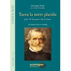         TACEA LA NOTTE PLACIDA from Il Trovatore Parte Prima - Giuseppe Verdi / Arr. Lorenzo Pusceddu
    