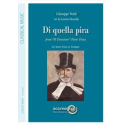         DI QUELLA PIRA from Il Trovatore Parte Terza - Giuseppe Verdi / Arr. Lorenzo Pusceddu
    