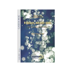         O SIGNORE, DAL TETTO NATIO from I Lombardi alla prima Crociata - Giuseppe Verdi / Arr. Marco Somadossi
    