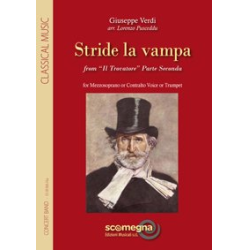         STRIDE LA VAMPA from Il Trovatore Parte Seconda - Giuseppe Verdi / Arr. Lorenzo Pusceddu
    