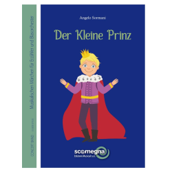         DER KLEINE PRINZ (German text) - Angelo Sormani
    