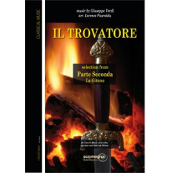         IL TROVATORE - Part 2 - Giuseppe Verdi / Arr. Lorenzo Pusceddu
    