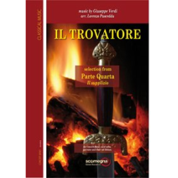         IL TROVATORE - Part 4 - Giuseppe Verdi / Arr. Lorenzo Pusceddu
    