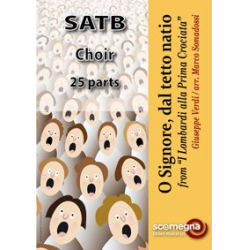         O SIGNORE, DAL TETTO NATIO (Parti Coro SATB) - Giuseppe Verdi / Arr. Marco Somadossi
    