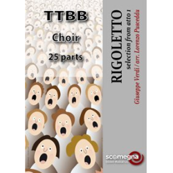         RIGOLETTO  Atto 1 (TTBB choir set) - Giuseppe Verdi / Arr. Lorenzo Pusceddu
    