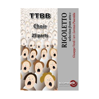 RIGOLETTO  Atto 1 (TTBB choir set)