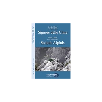 SIGNORE DELLE CIME - STELUTIS ALPINIS