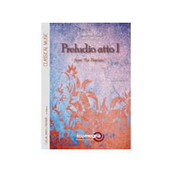         LA TRAVIATA, Preludio Atto 1 - Giuseppe Verdi / Arr. Ofburg
    
