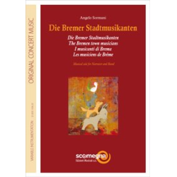         DIE BREMER STADTMUSIKANTEN (German text) - Angelo Sormani
    