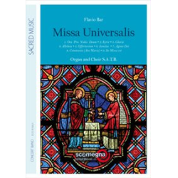         MISSA UNIVERSALIS (SATB choir + Organ) - Flavio Remo Bar
    