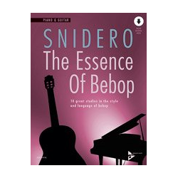         The Essence of Bebop Piano and Guitar (+Online Audio) - Jim Snidero
    