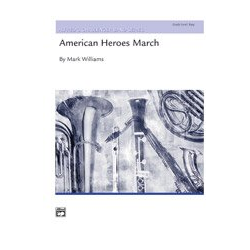         American Heroes March Score - Mark Williams
    