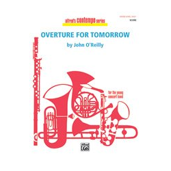         Overture for Tomorrow Score - John O'Reilly
    