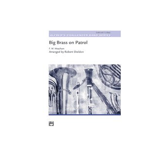 Big Brass on Patrol Score