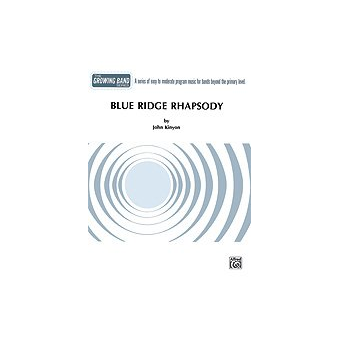 Blue Ridge Rhapsody Score
